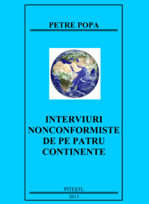 Interviuri Nonconformiste de pe patru continente