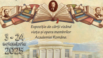 EXPOZIȚIA DE CARTE – ”MEMBRI  AI ACADEMIEI ROMÂNE ȘI OPERELE LOR” – O CELEBRARE A SPIRITULUI ACADEMIC ROMÂNESC  LA BIBLIOTECA JUDEȚEANĂ ARGEȘ