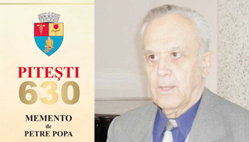 Lansare de carte, vineri, la Biblioteca Județeană Argeș: ”Pitești 630. Memento” – autor, Petre Popa
