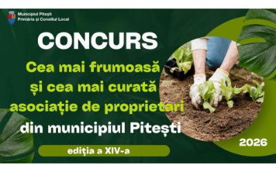 La 1 aprilie încep înscrierile pentru „Cea mai frumoasă și cea mai curată asociație de proprietari din municipiul Pitești”, ediția a XIV-a