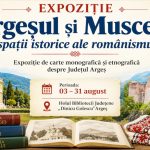 BIBLIOTECA JUDEȚEANĂ ARGEȘ ADUCE ÎN PRIM-PLAN ISTORIA ȘI ETNOGRAFIA ARGEȘULUI ȘI MUSCELULUI